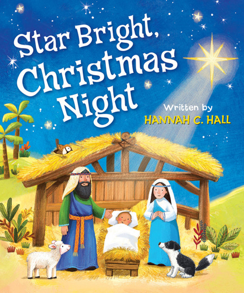 Star Bright, Christmas Night by Hannah C. Hall, Ag Jatkowska, 9780824916589