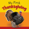 My First Thanksgiving - 9780824916787 by WorthyKids/Ideals, 9780824916787