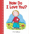 How Do I Love You? - 9780824916824 by P.K. Hallinan, 9780824916824