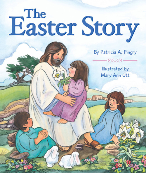 Easter Story by Patricia A. Pingry, 9780824918996