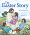 Easter Story by Patricia A. Pingry, 9780824918996