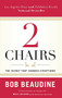 2 Chairs (The Secret That Changes Everything) by Bob Beaudine, 9781683972532