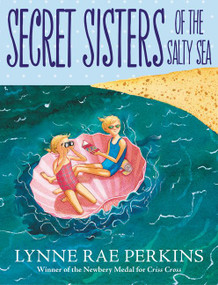 Secret Sisters of the Salty Sea - 9780062499677 by Lynne Rae Perkins, Lynne Rae Perkins, 9780062499677
