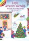 Little Advent Calendar Sticker Activity Book (Miniature Edition) by Marty Noble, 9780486417462