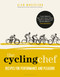 The Cycling Chef (Recipes for Performance and Pleasure) by Alan Murchison, 9781472960023