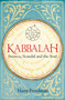 Kabbalah: Secrecy, Scandal and the Soul by Harry Freedman, 9781472950987