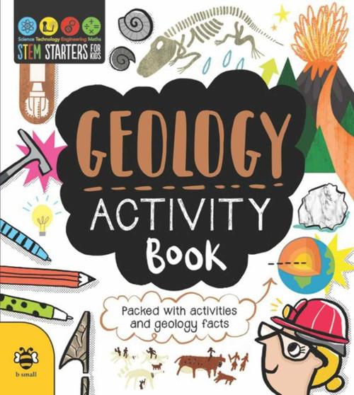 STEM Starters for Kids Geology Activity Book (Packed with Activities and Geology Facts) by Jenny Jacoby, Vicky Barker, 9781631584275