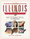 Illinois Wildlife Encyclopedia (An Illustrated Guide to Birds, Fish, Mammals, Reptiles, and Amphibians) by Scott Shupe, 9781510728851