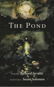 The Pond - 9781732854024 by Richard  Jarrette, Susan Solomon, 9781732854024