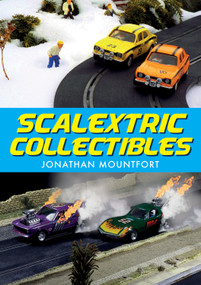 Scalextric Collectibles by Jon Mountfort, 9781445679099