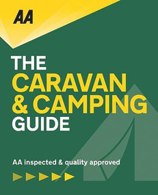 The Caravan & Camping Guide 2019 by AA Publishing, 9780749579852