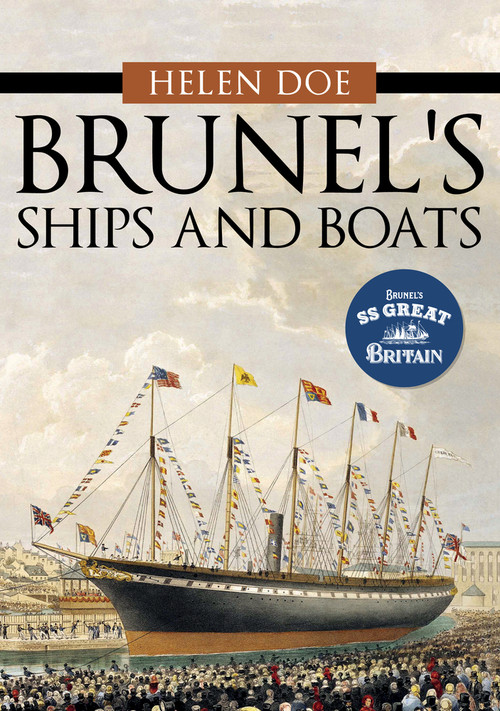 Brunel's Ships and Boats by Helen Doe, 9781445683645