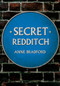 Secret Redditch by Anne Bradford, 9781445681474