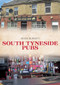 South Tyneside Pubs by Eileen Burnett, 9781445678016