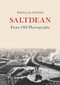 Saltdean From Old Photographs by Douglas d'Enno, 9781445677552