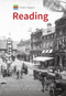 Historic England: Reading (Unique Images from the Archives of Historic England) by Marion Field, Historic England, 9781445684239