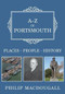 A-Z of Portsmouth (Places-People-History) by Philip MacDougall, 9781445681795