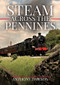 Steam Across The Pennines by Anthony Dawson, 9781445670966