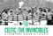 Celtic: The Invincibles (A Triumphant Season in Pictures) by Paul Cuddihy, 9781911287896