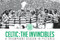 Celtic: The Invincibles (A Triumphant Season in Pictures) by Paul Cuddihy, 9781911287896
