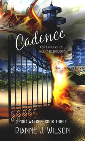 Cadence by Dianne J. Wilson, 9781522300298