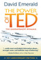 The Power of TED* (*The Empowerment Dynamic) (10th Anniversary Edition) by David Emerald, 9780996871808