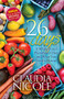 26 Days (A Whole Food Plant-Based Diet and What You Need to Know) by Claudia Nicole, 9781683500513