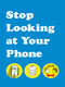 Stop Looking at Your Phone by Son of Alan, 9781449497538