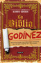 La biblia Godínez / The Desk Jockey's Bible by Alvaro Gordoa, 9786073173827