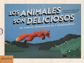 Los Animales son Deliciosos (Animals Are Delicious) (Spanish Edition) by Sarah Hutt, 9780714871691