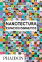 Nanotecture: Espacios Diminutos (Nanotecture: Tiny Built Things) (Spanish Edition) by Rebecca Roke, 9780714872179