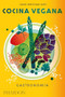 Cocina Vegana. Gastronomia (Vegan: The Cookbook) (Spanish Edition) by Jean-Christian Jury, 9780714874944