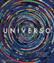 Universo: Explorando el Cosmos (Universe: Exploring the Astronomical World) (Spanish Edition) by Phaidon Editors, 9780714875705
