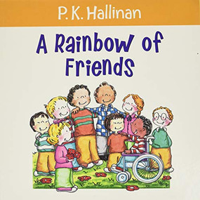 A Rainbow of Friends - 9780824955199 by P. K. Hallinan, 9780824955199