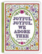 Joyful, Joyful We Adore Thee Coloring Journal by Ellie Claire, 9781633261495