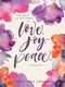 Love, Joy, Peace (A Devotional Journal) by Denae Jones, 9781633261679