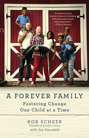 A Forever Family (Fostering Change One Child at a Time) - 9781501196645 by Rob Scheer, Jon Sternfeld, 9781501196645