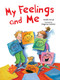 My Feelings and Me by Holde Kreul, Dagmar Geisler, 9781510735330