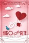 Hiro Loves Kite by Lauren Nicolle Taylor, 9781634223263
