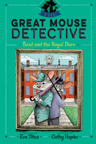 Basil and the Royal Dare - 9781534418622 by Eve Titus, Cathy Hapka, David Mottram, 9781534418622
