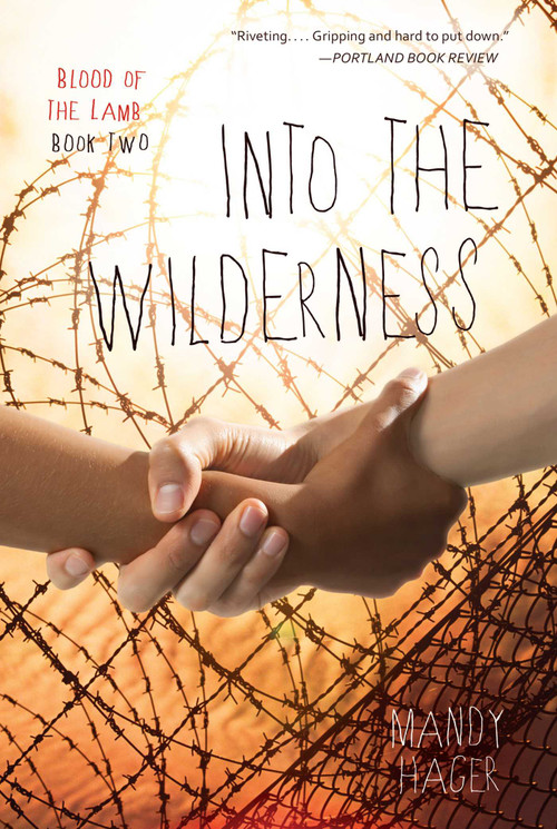Into the Wilderness by Mandy Hager, 9781616148638