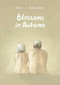 Blossoms in Autumn by Zidrou, Aimée de Jongh, 9781910593622