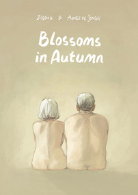 Blossoms in Autumn by Zidrou, Aimée de Jongh, 9781910593622