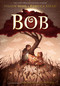 Bob - 9781250308696 by Wendy Mass, Rebecca Stead, Nicholas Gannon, 9781250308696