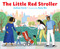The Little Red Stroller by Joshua Furst, Katy Wu, 9780735228801