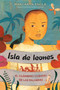 Isla de leones (Lion Island) (El guerrero cubano de las palabras) - 9781534446472 by Margarita Engle, Alexis Romay, 9781534446472