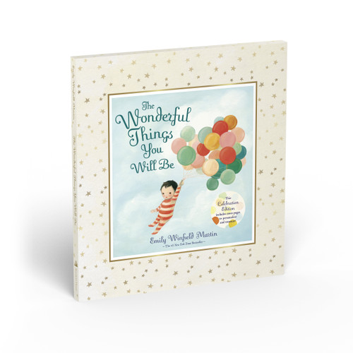 The Wonderful Things You Will Be (Deluxe Edition) by Emily Winfield Martin, 9781984848819