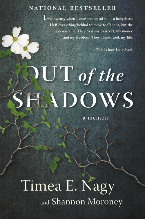 Out of the Shadows (A Memoir) by Timea Nagy, Shannon Moroney, 9780385692588