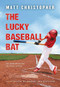 The Lucky Baseball Bat by Matt Christopher, Robert Henneberger, 9780316531320