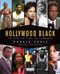 Hollywood Black (The Stars, the Films, the Filmmakers) by Donald Bogle, John Singleton, 9780762491414